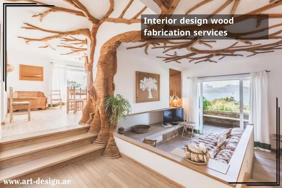 Interior design wood fabrication services UAE Dubai