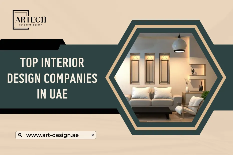 TOP INTERIOR DESIGN COMPANIES IN UAE
