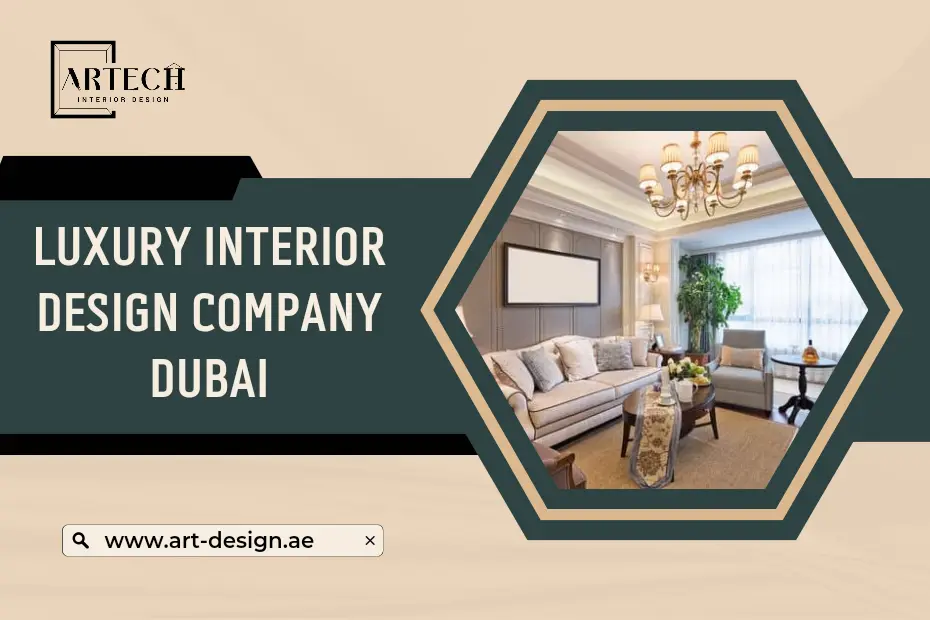 luxury interior design company dubai