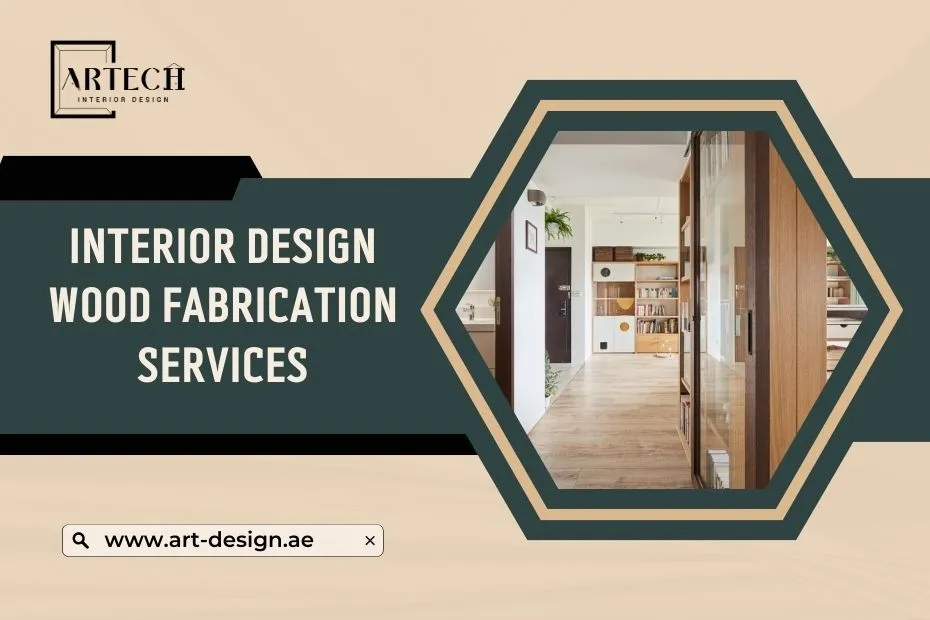 interior design wood fabrication services_